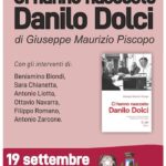 Giovedì 19 settembre la presentazione del libro “Ci hanno nascosto Danilo Dolci” di Giuseppe Maurizio Piscopo ad Agrigento